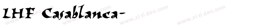 LHF Casablanca字体转换